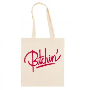 Tote Bag Bitchin' | Grafitee