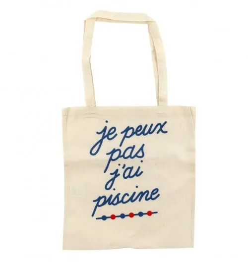 Tote Bag J'Peux Pas J'ai Piscine | Grafitee